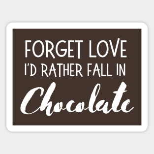 Lispe Chocolate Forget Love Fall in Chocolate Funny Magnet